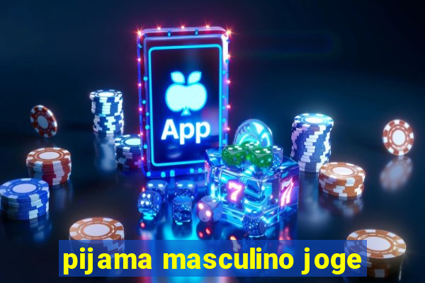 pijama masculino joge